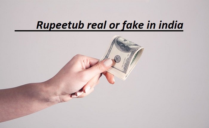 rupeetub real or fake in india