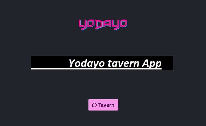 yodayo tavern app